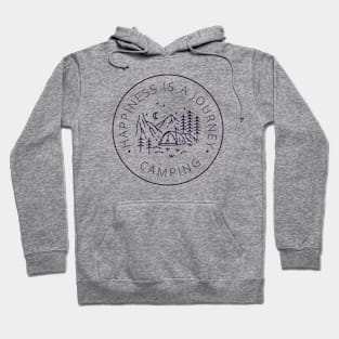 Happiness is a Journey Hoodie